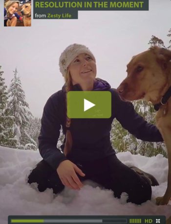 zesty-life-new-year-resolution-in-the-moment-video-squamish-rachelle-hynes