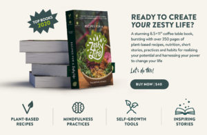 recipes-for-a-zesty-life-book-of-the-year-2020-MINDFULNESS-plant-based-vegan-RECIPES-rachelle-hynes